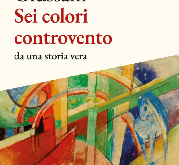 Copertina di Sei colori controvento di Stefano Paolo Giussani